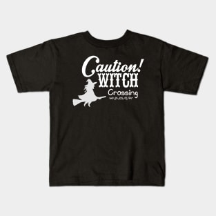 Caution, witch crossing Kids T-Shirt